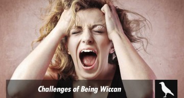 Challenges of Being Wiccan