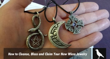 How to Cleanse, Bless and Claim Your New Wicca Jewelry
