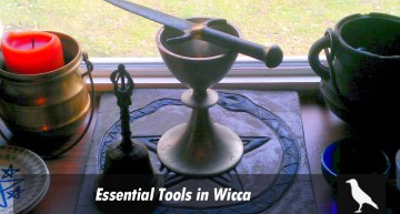 Essential Tools in Wicca