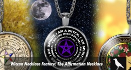 Wiccan Necklace Feature: The Affirmation Necklace