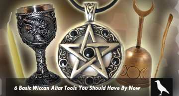 6 Basic Wiccan Altar Tools You Should Have By Now