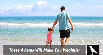 These 4 Items Will Make You Wealthier