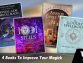 4 Books To Improve Your Magick