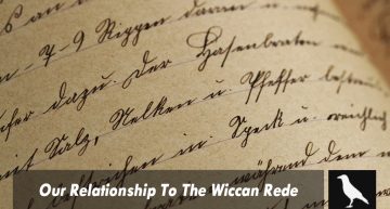 Our Relationship To The Wiccan Rede